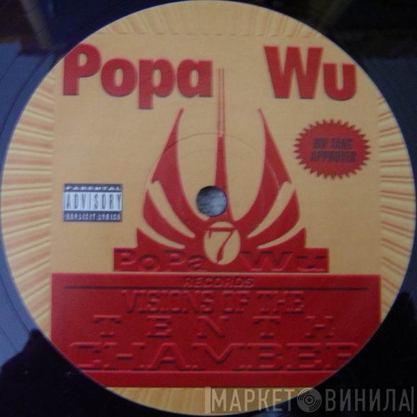 Popa Wu - Visions Of The Tenth Chamber
