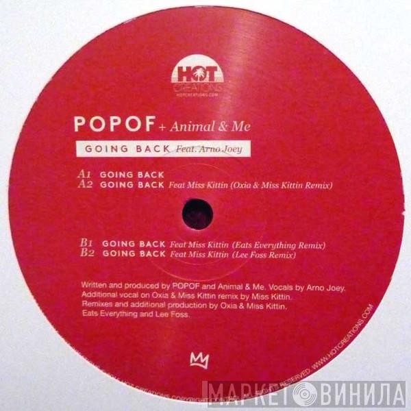 Popof, Animal And Me, Arno Joey - Going Back