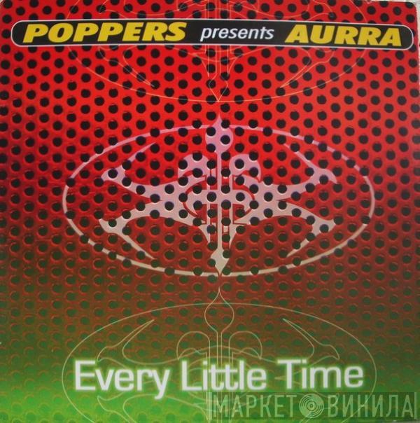 Poppers, Aura  - Every Little Time