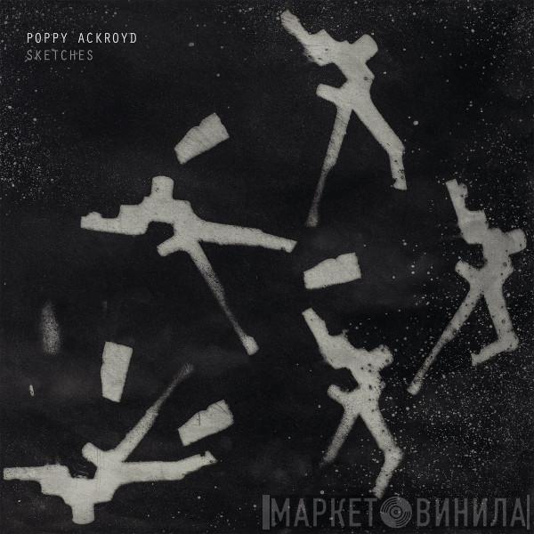 Poppy Ackroyd - Sketches