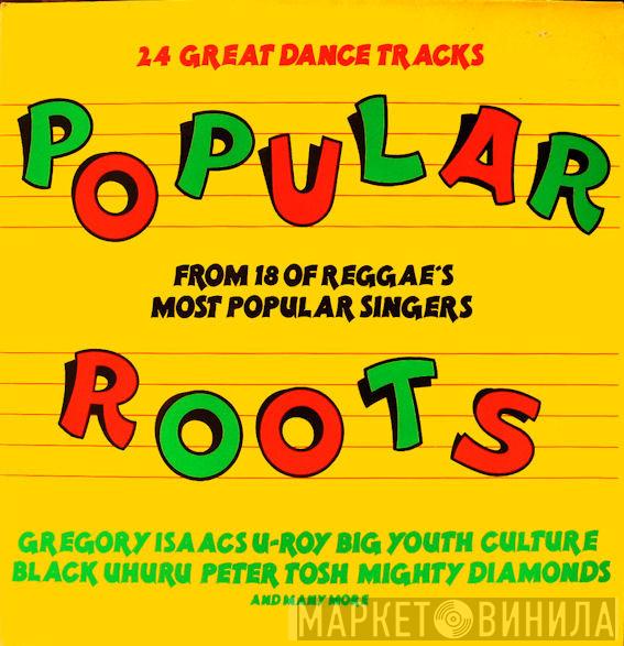  - Popular Roots