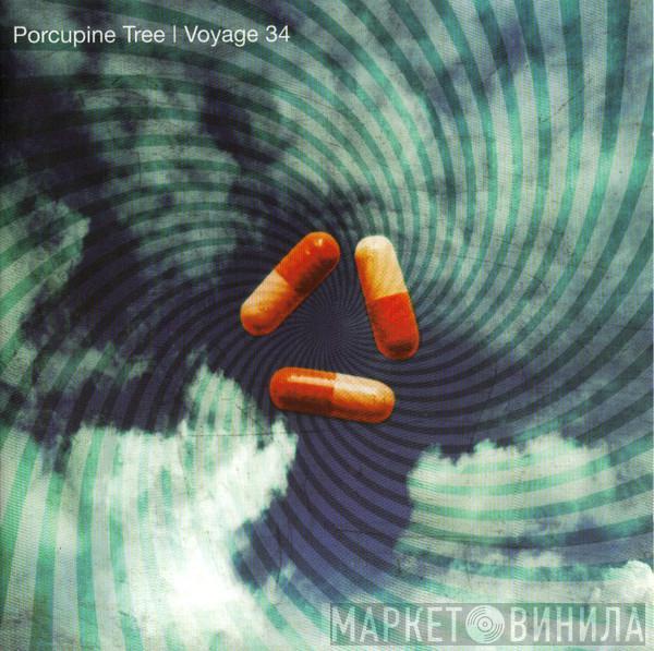  Porcupine Tree  - Voyage 34