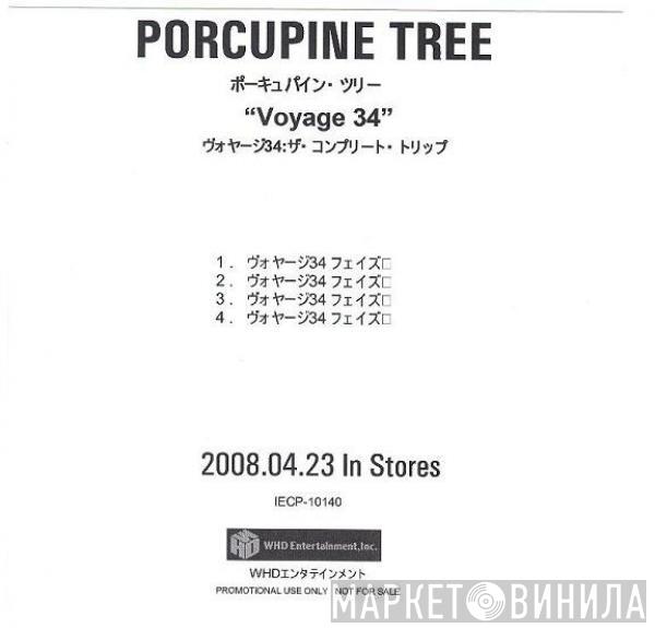  Porcupine Tree  - Voyage 34