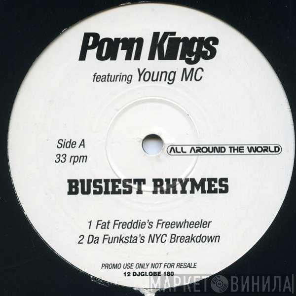 Porn Kings, Young MC - Busiest Rhymes