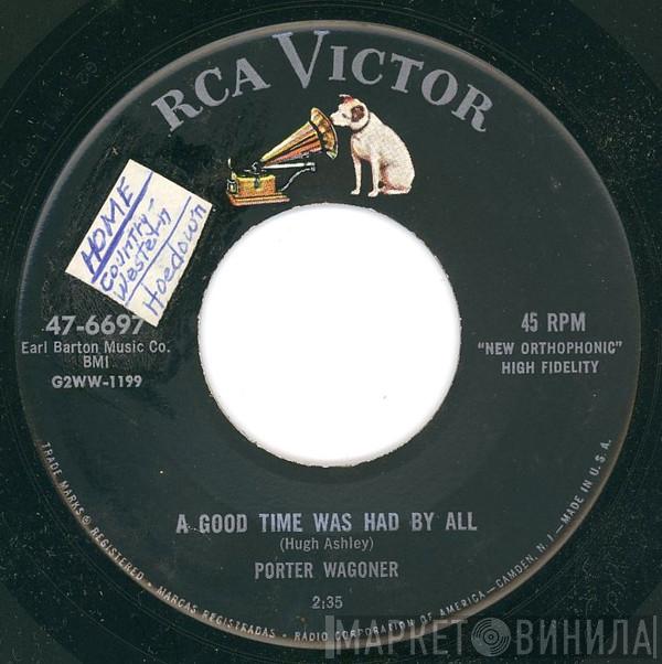 Porter Wagoner - A Good Time Was Had By All