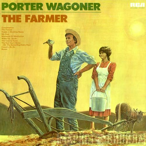 Porter Wagoner - The Farmer