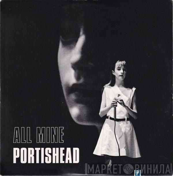 Portishead - All Mine