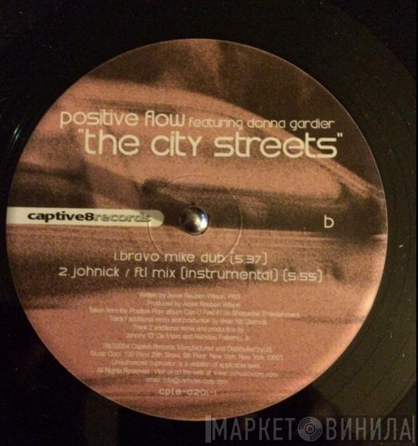  Positive Flow  - The City Streets