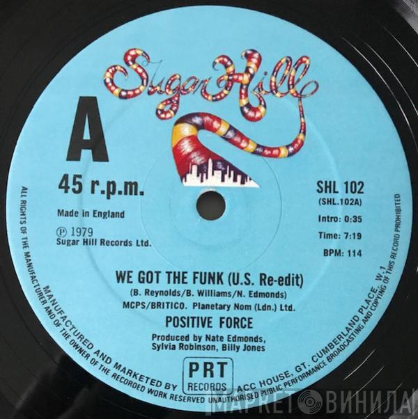 Positive Force - We Got The Funk