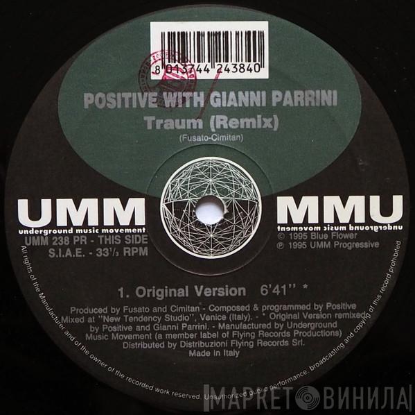 Positive , Gianni Parrini - Traum (Remix)