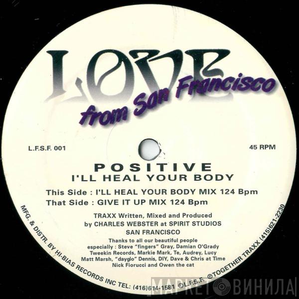 Positive - I'll Heal Your Body