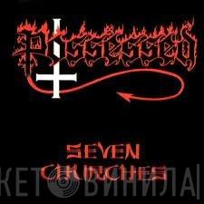  Possessed  - Seven Churches