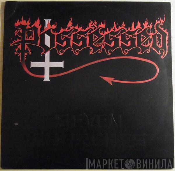 Possessed  - Seven Churches