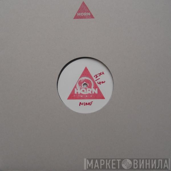 Posthuman, Compassion Crew - Horn Wax Nine