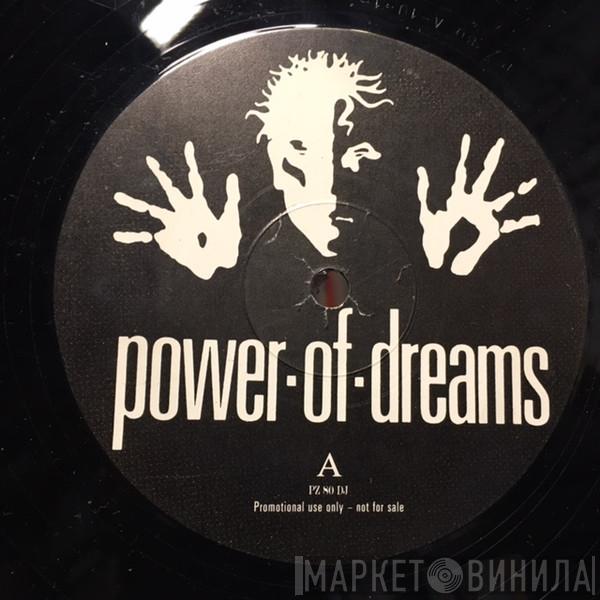 Power Of Dreams - 100 Ways To Kill A Love