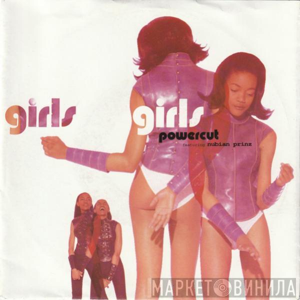 Powercut , Nubian Prinz - Girls