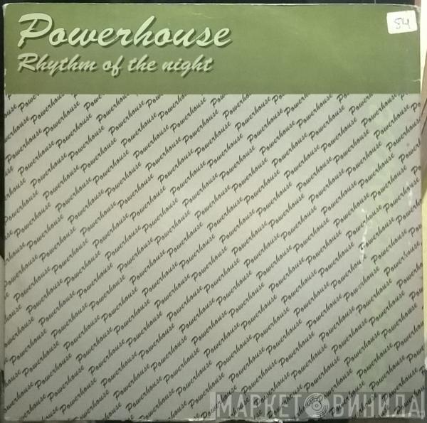  Powerhouse   - Rhythm Of The Night