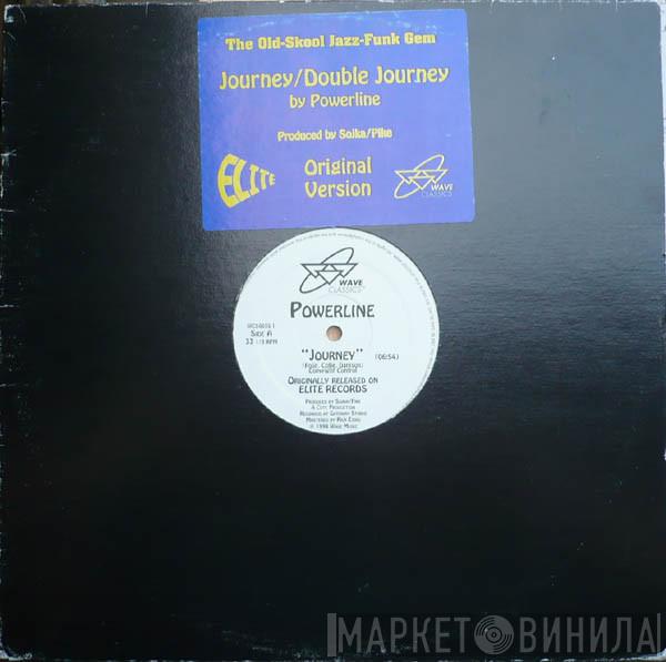 Powerline - Journey / Double Journey
