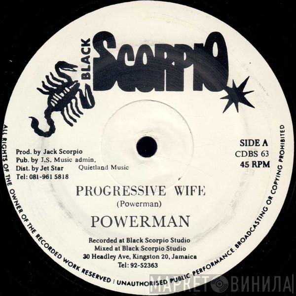Powerman, Saba Tooth - Progressive Wife / Have De Flue