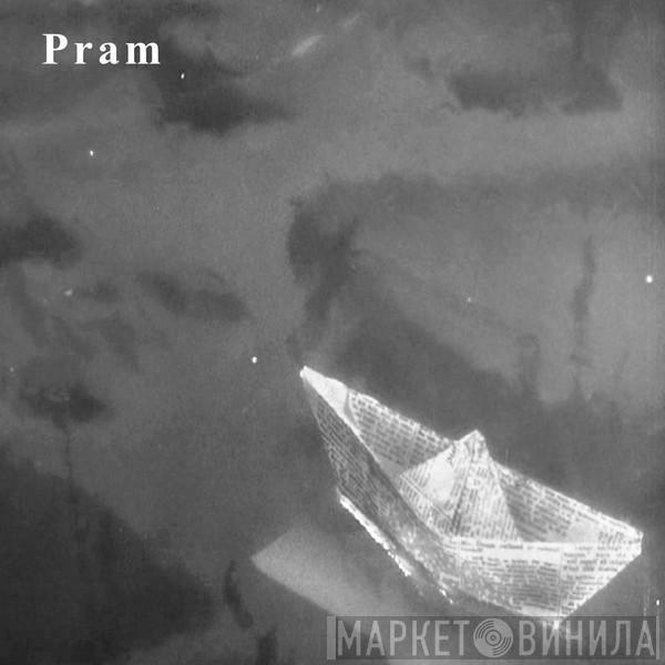  Pram  - Across The Meridian