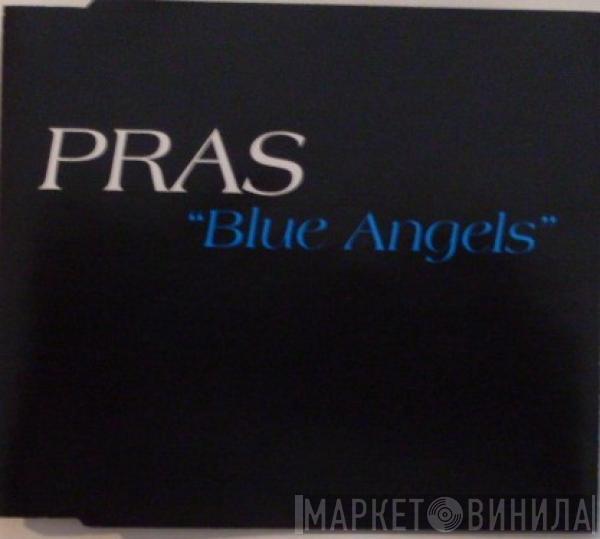  Pras Michel  - Blue Angels