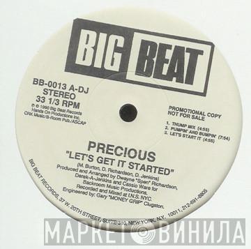 Precious - Let's Get It Started