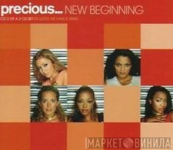 Precious  - New Beginning