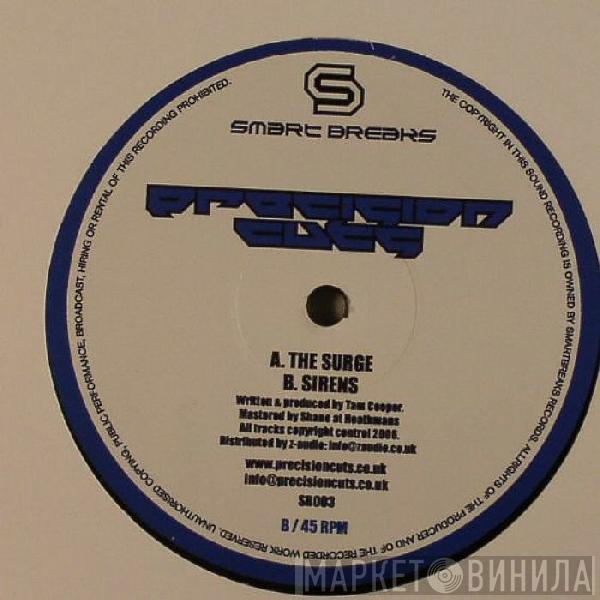 Precision Cuts - The Surge / Sirens