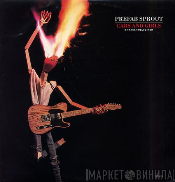 Prefab Sprout - Cars And Girls