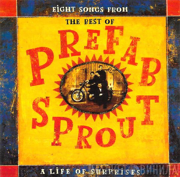 Prefab Sprout - Eight Songs From The Best Of Prefab Sprout: A Life Of Surprises