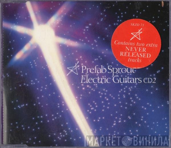  Prefab Sprout  - Electric Guitars