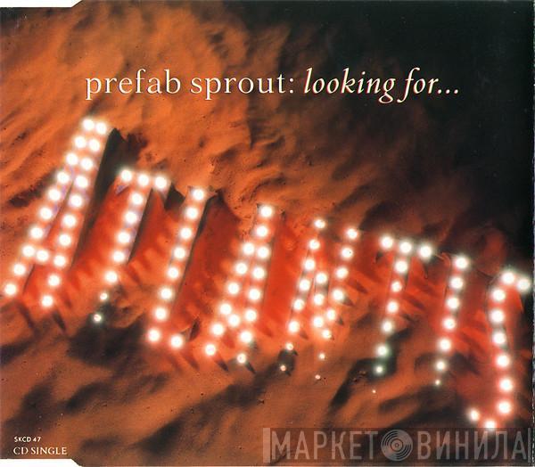 Prefab Sprout - Looking For Atlantis