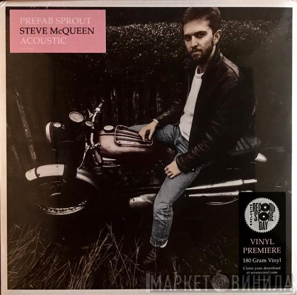  Prefab Sprout  - Steve McQueen Acoustic