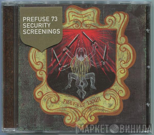 Prefuse 73 - Security Screenings