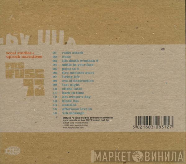  Prefuse 73  - Vocal Studies + Uprock Narratives