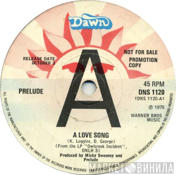  Prelude   - A Love Song
