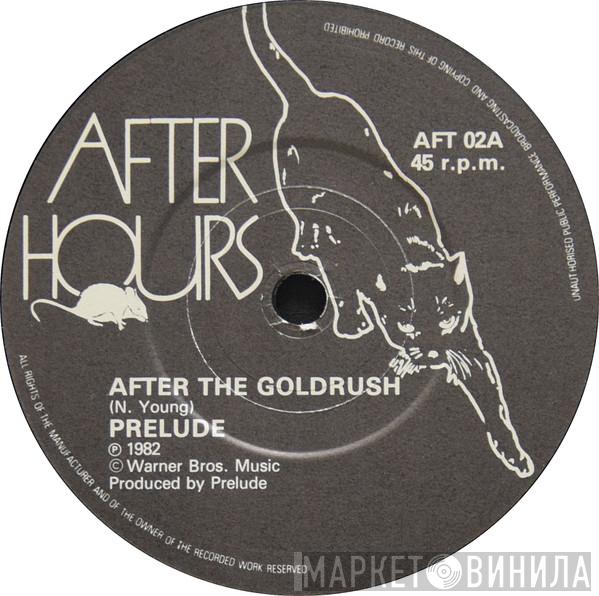 Prelude   - After The Goldrush