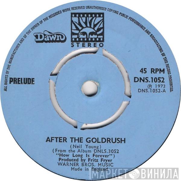 Prelude  - After The Goldrush