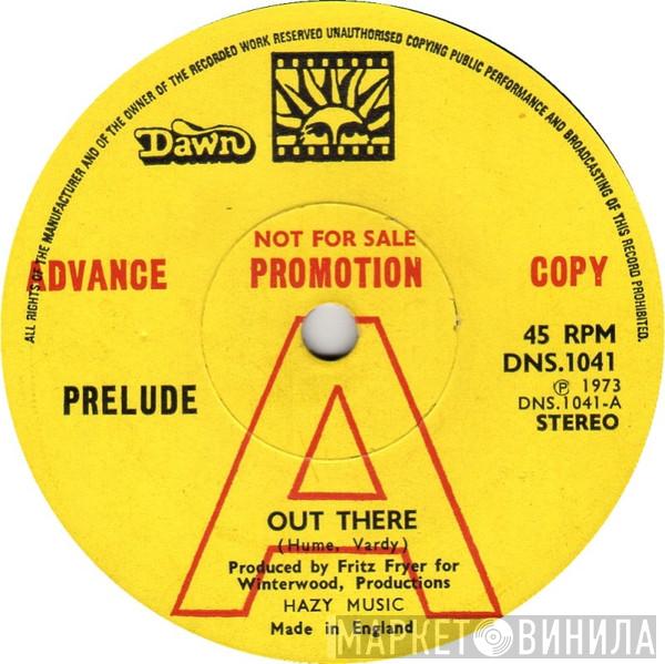 Prelude  - Out There