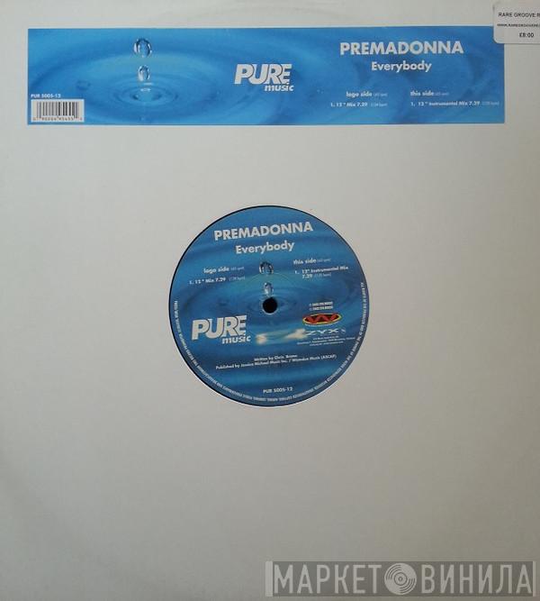 Premadonna - Everybody