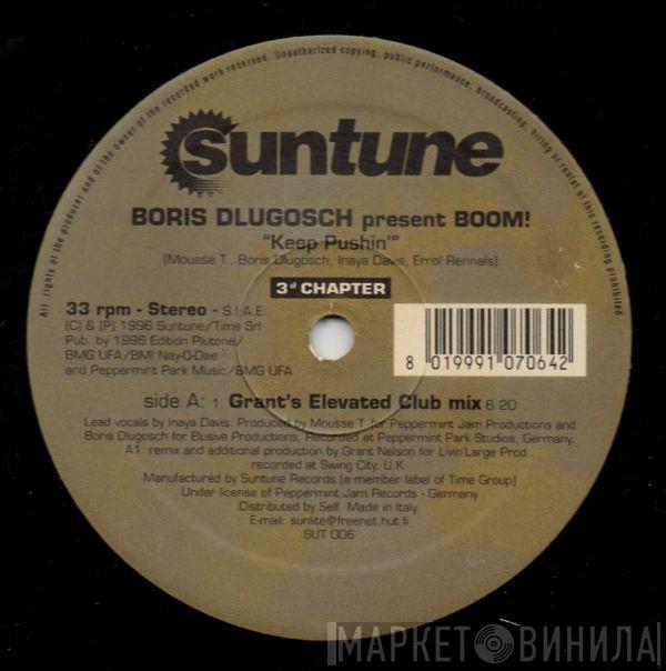 Present Boris Dlugosch  Booom!  - Keep Pushin'