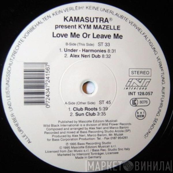 Present Kamasutra  Kym Mazelle  - Love Me Or Leave Me