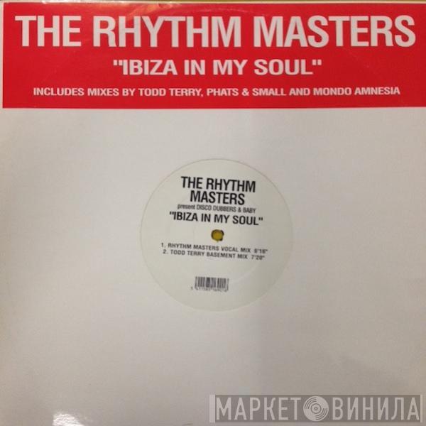 Present Rhythm Masters & Disco Dubbers  Baby   - Ibiza In My Soul