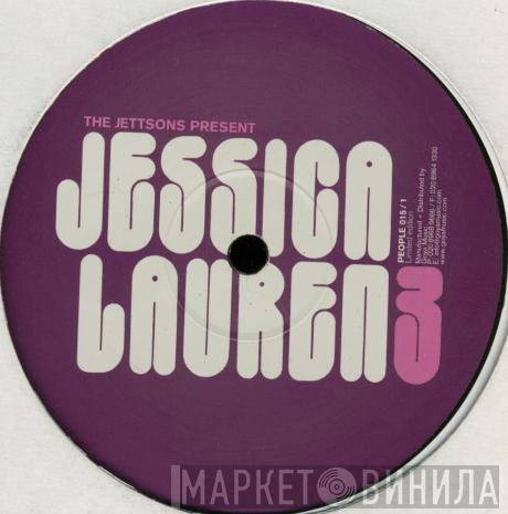 Present The Jettsons  Jessica Lauren 3  - The Name Of Fela... / Teratoid