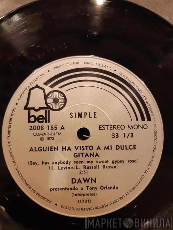 Presentando A Dawn   Tony Orlando  - Alguien Ha Visto A Mi Dulce Gitana = Say, Has Anybody Seen My Sweet Gypsy Rose