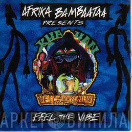 Presents: Afrika Bambaataa  Khayan & The New World Power  - Feel The Vibe