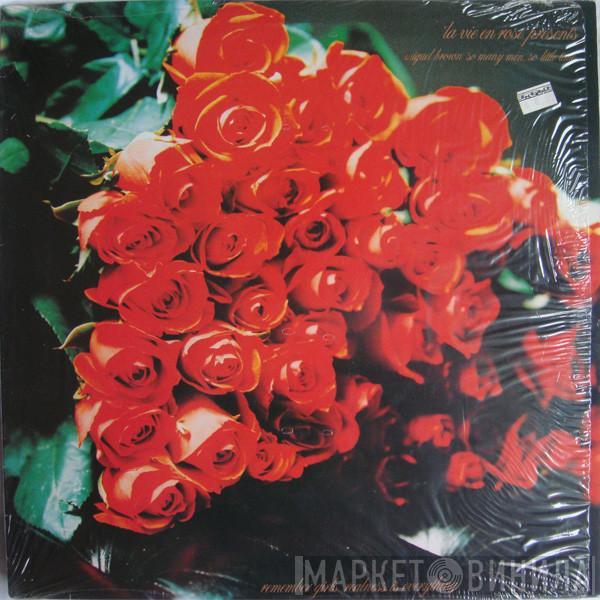 Presents 'La Vie En Rose'  Miquel Brown  - So Many Men, So Little Time