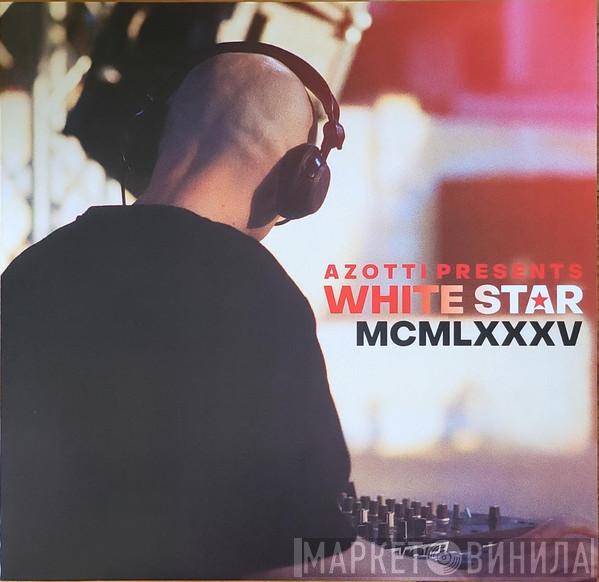 Presents Azotti  White Star   - MCMLXXXV