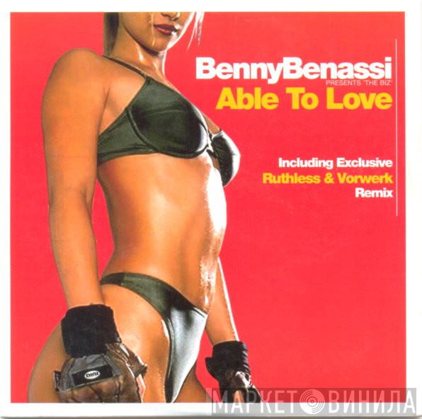 Presents Benny Benassi  The Biz   - Able To Love