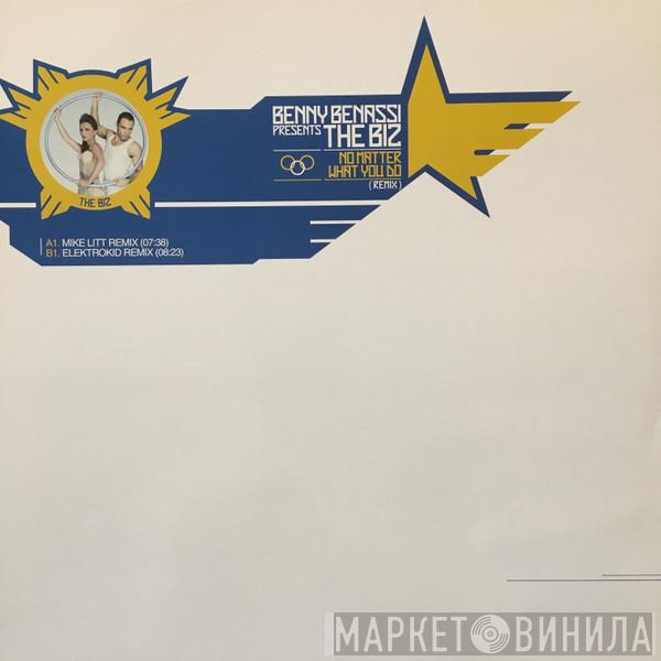 Presents Benny Benassi  The Biz   - No Matter What You Do (Remix)